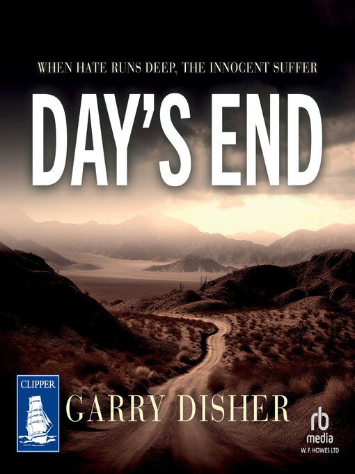 Title details for Day's End by Garry Disher - Available